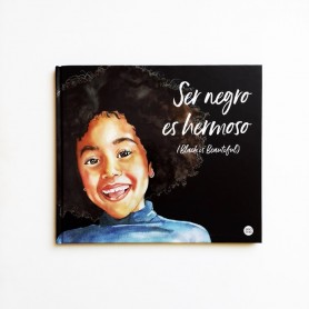 Ser negro es Hermoso - Black is beautiful