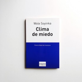 Clima de miedo  - Wole Soyinka