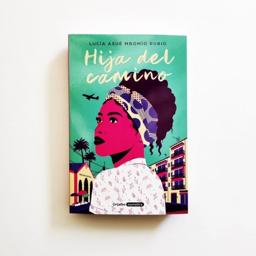 Hija del camino - Lucía Asué Mbomío Rubio