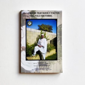 El libro de tratados y pactos del palo mayombe - Domingo B. Lage