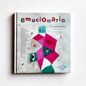 Emocionario. Dí lo que sientes