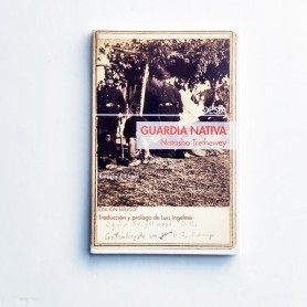 Guardia Nativa - Natasha Trethewey