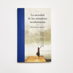 La sociedad de los soñadores involuntarios