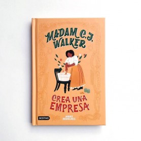 Madam C.J. Walker. Crea una empresa