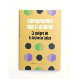 El peligro de la historia única - Chimamanda Ngozi Adichie