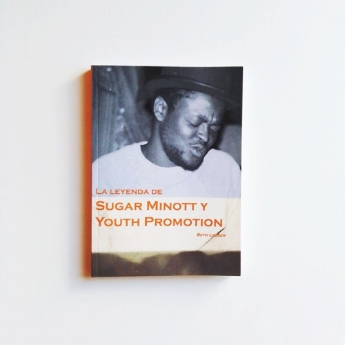 La leyenda de Sugar Minott y Youth Promotion - Beth Lesser