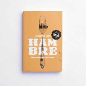 Hambre - Roxane Gay