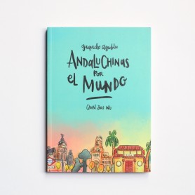 Andaluchinas por el Mundo - Quan Zhou Wu - United Minds